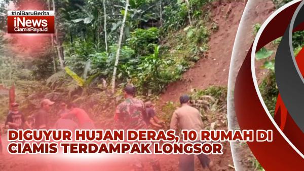 VIDEO: 20 Titik Longsor Terjadi di Desa Nasol Ciamis, Akses Jalan Tertutup dan 10 Rumah Terdampak