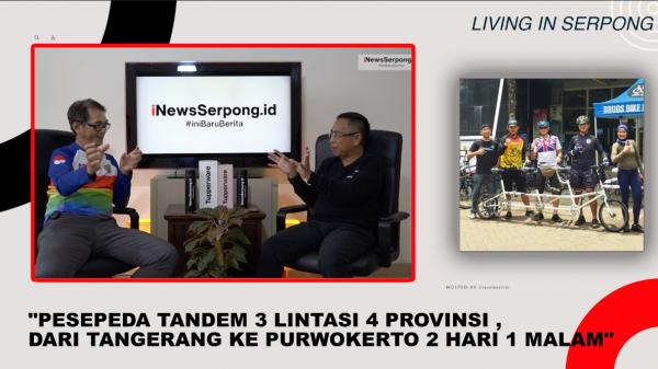 PODCAST : Dari Tangerang ke Purwokerto 2 Hari 1 Malam, Pesepeda Tandem 3 Lintasi 4 Provinsi
