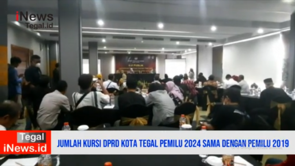 Video Ketetapan Jumlah Kursi Anggota DPRD Kota Tegal 2024 Sama dengan Pemilu Tahun 2019