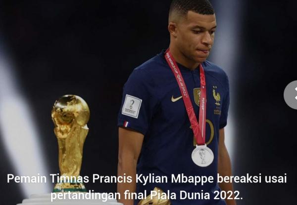 Kalah dari Argentina di Final Piala Dunia 2022, Ini Reaksi Kylian Mbappe