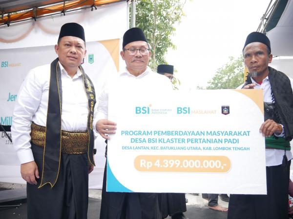 BSI Maslahat dan BSI Resmikan Desa Binaan BSI di Lombok Tengah