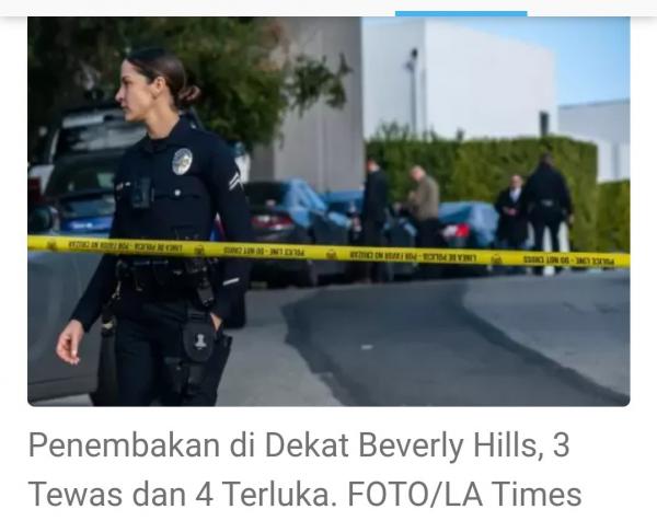 Tragedi Penembakan di Dekat Beverly Hills, 3 Tewas dan 4 Terluka