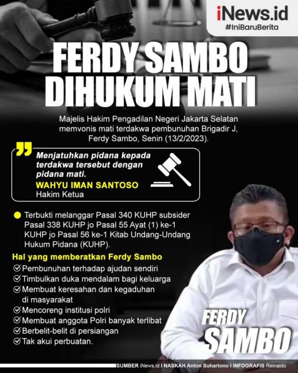 Kenapa Ferdy Sambo Divonis Mati? Inilah 5 Pertimbangan Hakim