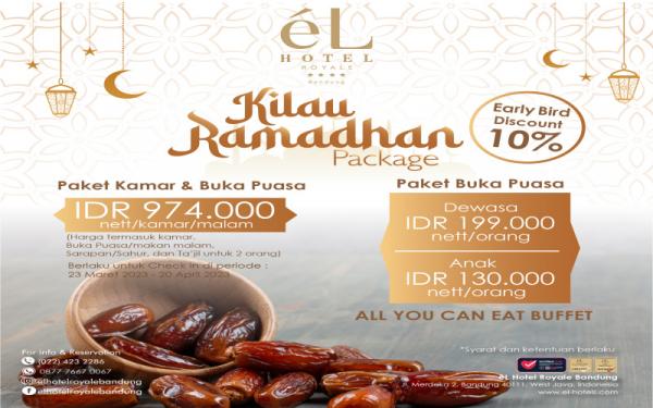 Paket Buka Puasa Kilau Ramadan di El Hotel Royale Bandung