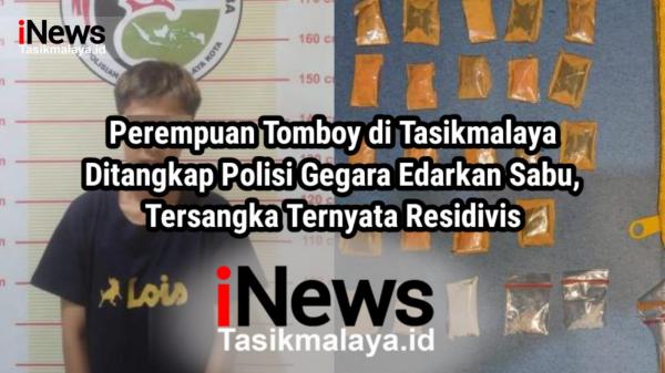 VIDEO: Perempuan Tomboy Residivis Narkoba di Tasikmalaya Ditangkap Polisi Gegara Edarkan Sabu