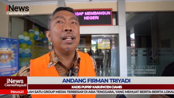 VIDEO: Kadis PUPRP Kabupaten Ciamis: Pembangunan Infrastruktur Jalan Capai 85 Persen.