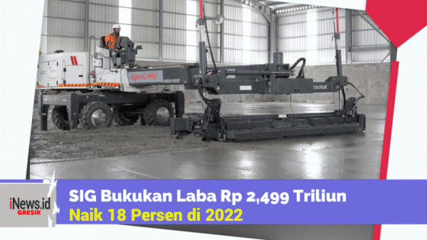 SIG Bukukan Laba Rp 2,499 Triliun, Naik 18 Persen di 2022