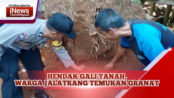 VIDEO: Warga Jalatrang Ciamis Temukan Granat Saat Gali Tanah, Diduga Masih Aktif