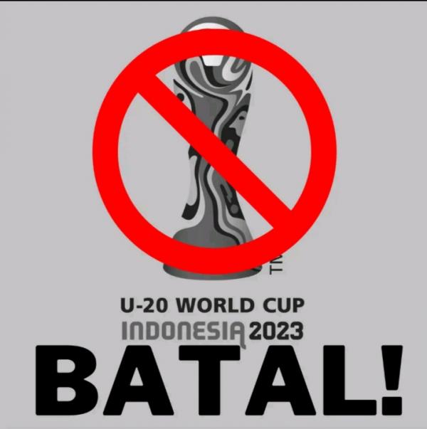 FIFA Membatalkan Indonesia Sebagai Tuan Rumah Piala Dunia U-20 2023