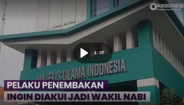 Motif Pelaku Penembakan di Kantor MUI Ingin Jadi Wakil Nabi