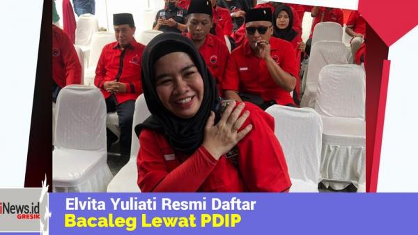Mundur dari KPU Gresik, Elvita Yuliati Resmi Daftar Bacaleg Lewat PDIP
