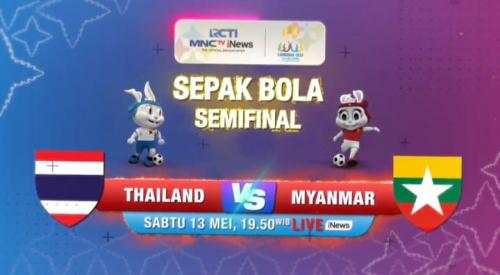 Semifinal SEA Games 2023 Timnas Thailand U-22 vs Timnas Myanmar U-22 LIVE di iNews