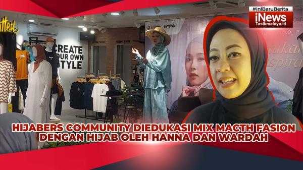 VIDEO: Hijabers Community Tasikmalaya Diedukasi Mix Macth Fasion dengan Hijab oleh Hanna dan Wardah