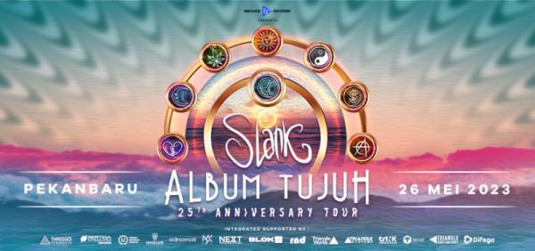 Harga Tiket Konser SLANK, ALbum Tujuh 25TH Anniversary Tour 2023