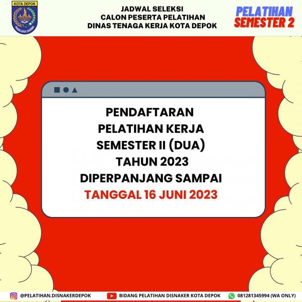 Pendaftaran Pelatihan Kerja Semester II Kini Diperpanjang sampai 16 Juni 2023