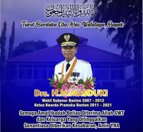 Kabar Duka, Mantan Wakil Gubernur Banten HM. Masduki Tutup Usia
