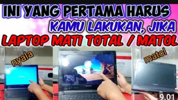 VIDEO Cara Mudah Mengatasi Laptop Mati Total