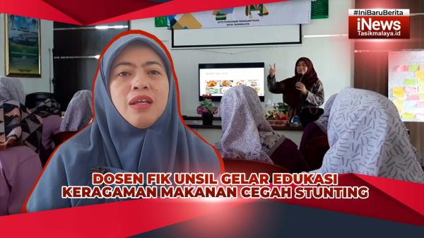 VIDEO: Dosen FIK Unsil Edukasi Keragaman Makanan Keluarga untuk Pencegahan Stunting di Tasikmalaya