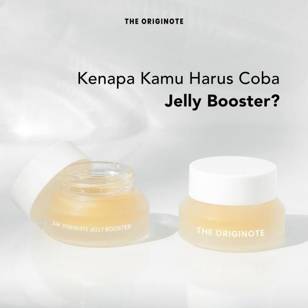 Review Produk: The Originote 24K SYMWHITE JELLY BOOSTER