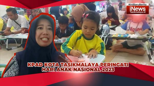 VIDEO: Kembalikan Keceriaan Anak, KPAD Kota Tasikmalaya Gelar Berbagai Lomba di Peringatan HAN 2023