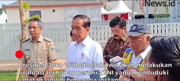 Presiden Jokowi Akan Evaluasi Perwira TNI yang Pegang Jabatan Publik