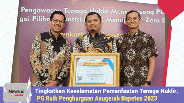 Tingkatkan Keselamatan Pemanfaatan Tenaga Nuklir, PG Raih Penghargaan 'Anugerah Bapeten' 2023
