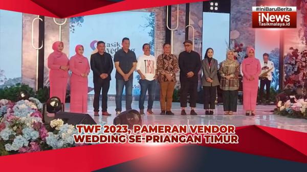 VIDEO: TWF 2023, Pameran Vendor Wedding Se-Priangan Timur, yang Mau Nikah Buruan ke Plaza Asia