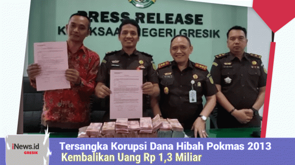 Tersangka Korupsi Dana Hibah Pokmas 2013 di Kabupaten Gresik Kembalikan Uang Rp1,3 Miliar