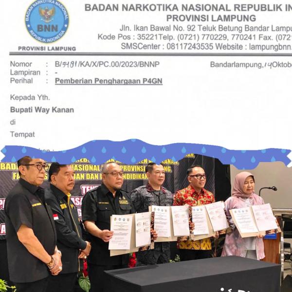 Bupati Way Kanan dan Granat Lampung akan Dapat Penghargaan dari Ketua BNN RI