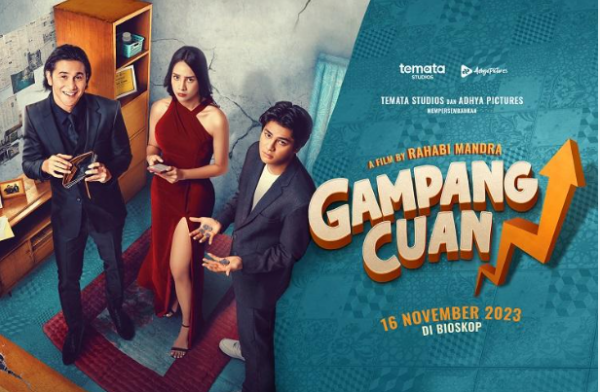 Film Bioskop Indonesia Gampang Cuan, Ini Ceritanya
