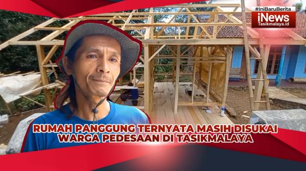 VIDEO: Rumah Panggung Ternyata Masih Disukai Warga Pedesaan di Tasikmalaya, Ini Buktinya!