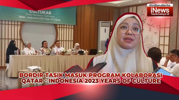 VIDEO: Bordir Tasikmalaya Masuk Program Kolaborasi Qatar - Indonesia 2023 Years of Culture