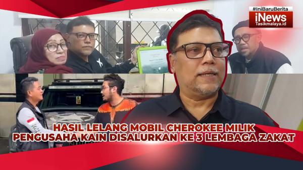 VIDEO: Hasil Lelang Mobil Cherokee Milik Pengusaha Kain di Tasikmalaya Disalurkan ke 3 Lembaga Zakat