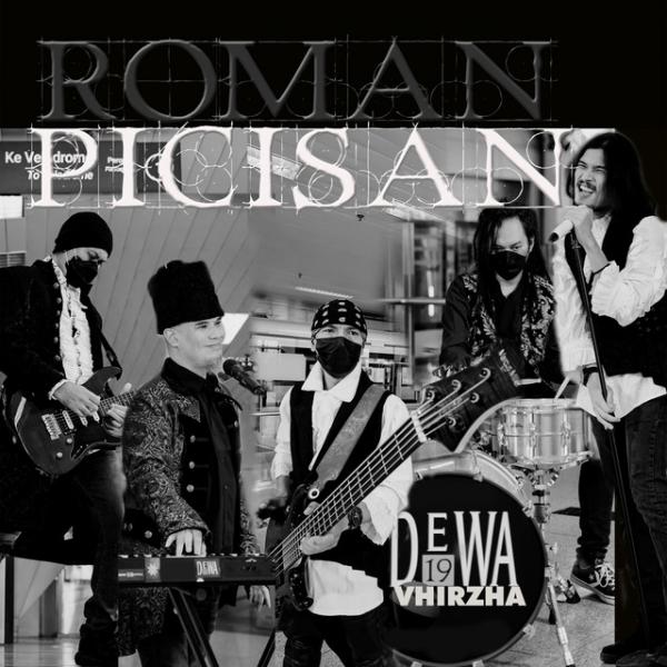 Lirik Lagu Roman Picisan - Dewa 19