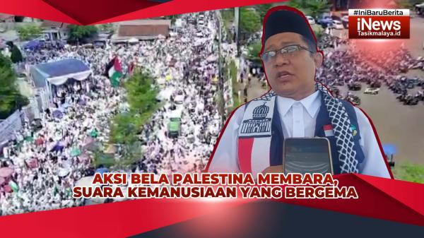 VIDEO: Lautan Manusia dalam Aksi Solidaritas untuk Palestina di Kabupaten Tasikmalaya