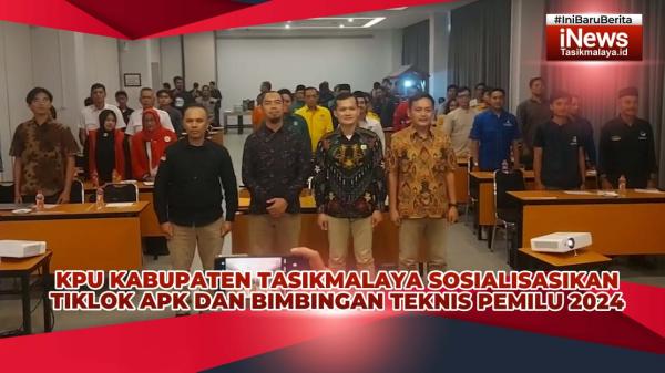 VIDEO: KPU Kabupaten Tasikmalaya Sosialisasikan Tiklok APK dan Bimbingan Teknis Pemilu 2024