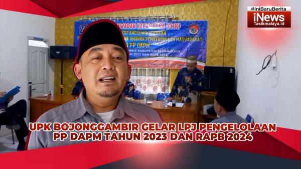 VIDEO: UPK Bojonggambir Gelar LPJ Pengelolaan PP DAPM Tahun 2023 dan RAPB 2024