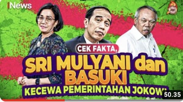 Cek Fakta, Benarkah Sri Mulyani dan Basuki Sedih dan Kecewa dengan Jokowi?