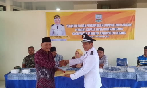 Udin Syaefudin Resmi Dilantik Sebagai Pj Kepala Desa Balekambang Kecamatan Mancak