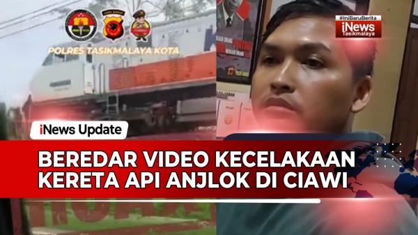 VIDEO: Polisi Amankan Orang yang Sebar Video Hoaks Kecelakaan Kereta Api Anjlok di Ciawi Tasikmalaya