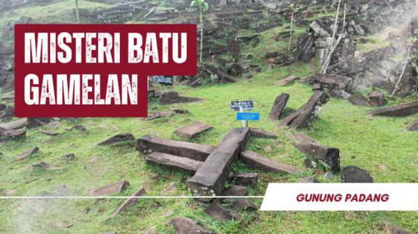 Misteri Batu Gamelan di Gunung Padang (2)