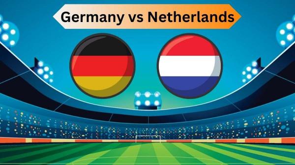 Siaran Langsung Jerman vs Belanda: Cara menonton Pertandingan Persahabatan Internasional Online