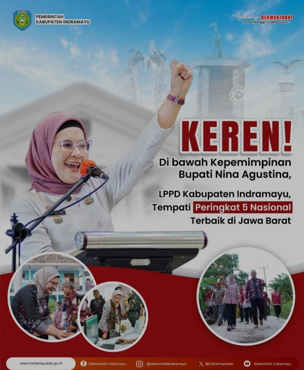 Keren! LPPD Kabupaten Indramayu Tempati Peringkat 5 Nasional Terbaik di Jabar