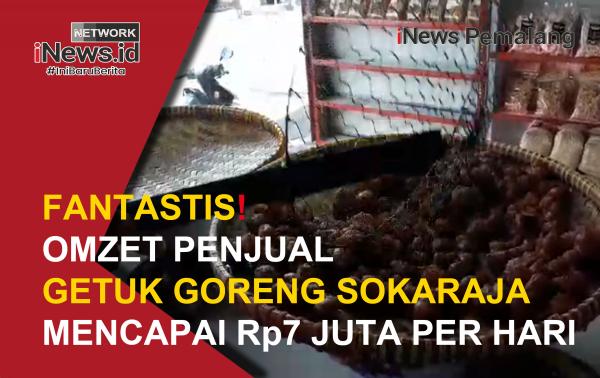 Video: Fantastis! Omzet Penjualan Getuk Goreng Sokaraja Mencapai Rp7 Juta Per Hari
