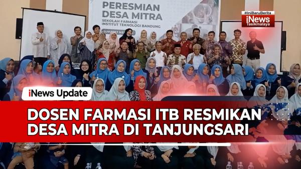 VIDEO: Dosen Farmasi Institut Teknologi Bandung Resmikan Desa Mitra di Tanjungsari Tasikmalaya