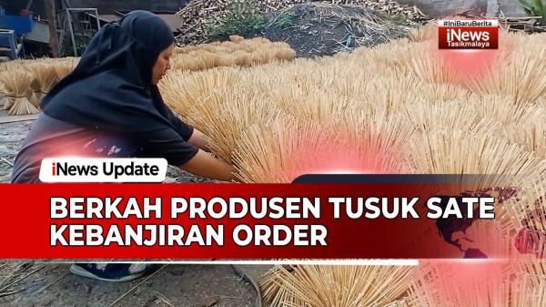 VIDEO: Berkah Produsen Tusuk Sate di Tasikmalaya Jelang Idul Adha 1445 H