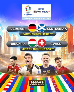 Jerman vs Skotlandia Jadi Laga Pembuka Euro 2024 hingga Hungaria vs Swiss, Saksikan di iNews!