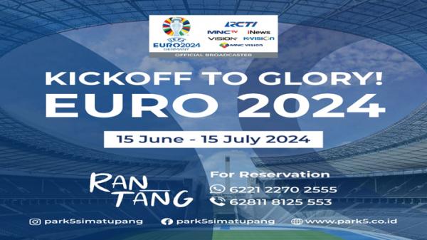 Ini Rekomendasi Tempat Resmi Nonton Bareng Euro 2024 di Jakarta