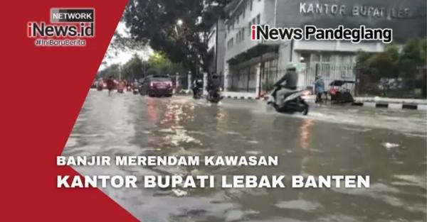 Banjir Landa Rangkasbitung, Kawasan Kantor Bupati Lebak Terendam