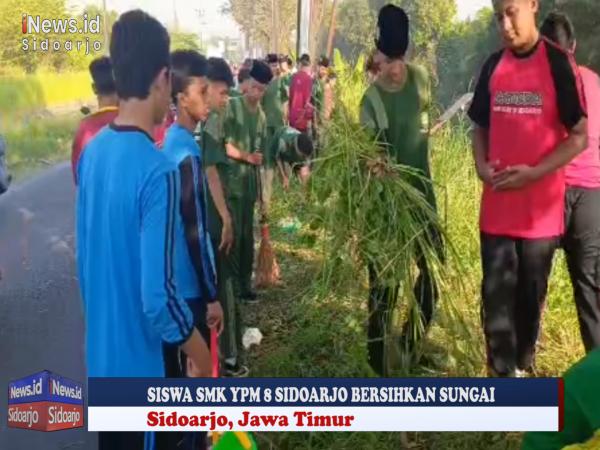 VIDEO: Enam Ratus Siswa SMK YPM 8 Sidoarjo Bersihkan Sungai dan Tebar Benih Ikan